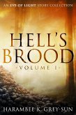 Hell's Brood (Eve of Light) (eBook, ePUB)