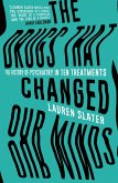 The Drugs That Changed Our Minds (eBook, ePUB)