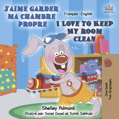 J'aime garder ma chambre propre I Love to Keep My Room Clean (French English Bilingual Collection) (eBook, ePUB)
