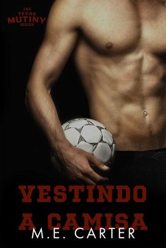 Vestindo a Camisa (eBook, ePUB) - Carter, M. E.