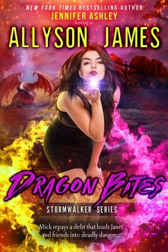 Dragon Bites (Stormwalker, #6) (eBook, ePUB) - James, Allyson; Ashley, Jennifer