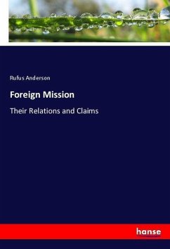 Foreign Mission - Anderson, Rufus