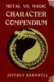 Metal vs. Magic Character Compendium (Metal vs. Magic Anthology, #1) (eBook, ePUB)