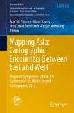 Mapping Asia: Cartographic Encounters Between East and West