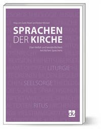 Sprachen der Kirche - Meyer, Guido; Wichard, Norbert