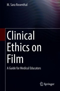 Clinical Ethics on Film - Rosenthal, M. Sara