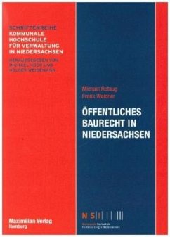 Öffentliches Baurecht in Niedersachsen - Rotaug, Michael;Weidner, Frank