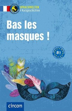 Bas les masques ! - Blancher, Marc;Derrier, Adrienne;Pirard, Tim