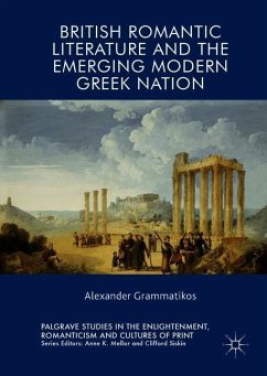 British Romantic Literature and the Emerging Modern Greek Nation - Grammatikos, Alexander