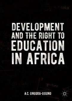 Development and the Right to Education in Africa - Onuora-Oguno, A. C.