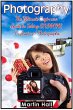 Photography: The Ultimate Beginners... - Bild 1