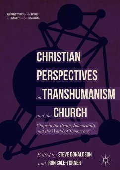 Christian Perspectives on Transhumanism and the Church