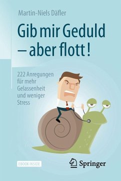 Gib mir Geduld - aber flott! - Däfler, Martin-Niels