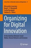 Organizing for Digital Innovation