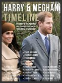 Harry & Meghan Timeline - Prince Harry and Meghan, The Story Of Their Romance (eBook, ePUB)
