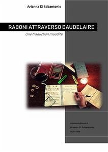 Raboni attraverso Baudelaire (eBook, ePUB) - Di Sabantonio, Arianna