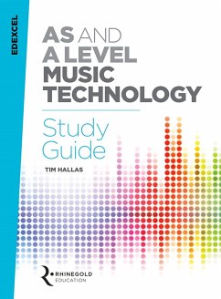 Edexcel AS and A Level Music Technology Study Guide - Hallas, Tim