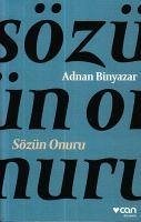 Sözün Onuru - Binyazar, Adnan