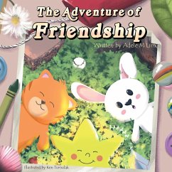 The Adventure of Friendship - Lim, Adele M