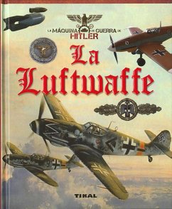 La Luftwaffe - Vázquez García, Juan; Galeano, Luis