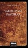 Varolussal Kaygilar