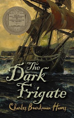 The Dark Frigate - Hawes, Charles