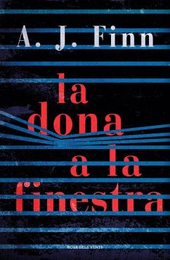 La dona a la finestra - Parés Sellarés, Nuria; Estany Morros, Inmaculada; Finn, A. J.