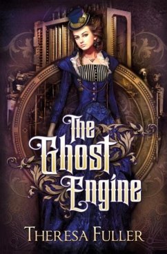 The Ghost Engine - Fuller, Theresa