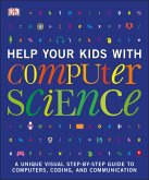 Help Your Kids with Computer Science (Key Stages 1-5)