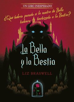 La Bella y la Bestia : un giro inesperado - Disney, Walt