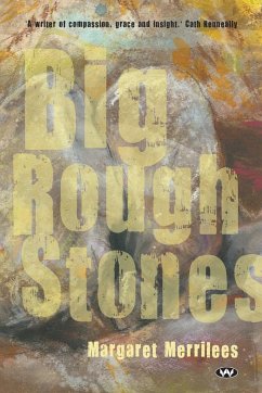 Big Rough Stones - Merrilees, Margaret