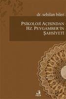 Psikoloji Acisindan Hz.Peygamberin Sahsiyeti - Biler, Sehilan