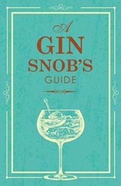 SNOBS GUIDE TO GIN