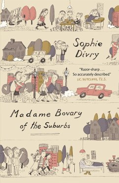 Madame Bovary of the Suburbs - Divry, Sophie