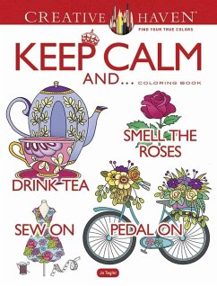 Cover Creative Haven Keep Calm And... Coloring Book
