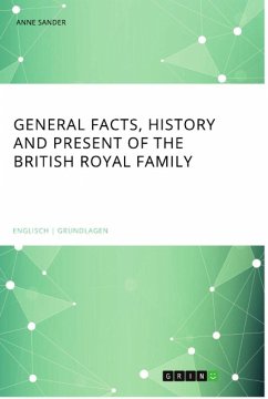 General Facts, History and Present of the British Royal Family - Sander, Anne