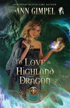 To Love a Highland Dragon - Gimpel, Ann; Kelly, Angela