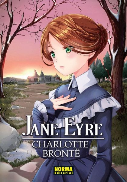 JANE EYRE JANE EYRE