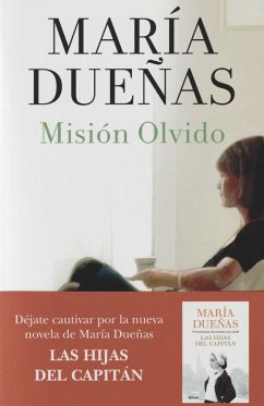 Misión olvido - Dueñas, María