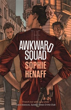 The Awkward Squad - Henaff, Sophie