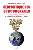 GEOPOLITIQUE DES CRYPTOMONNAIES