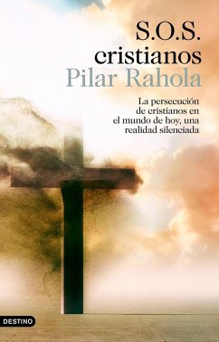 SOS cristianos - Rahola, Pilar