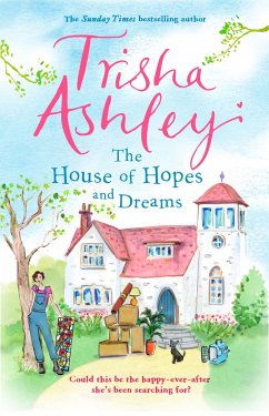 The House of Hopes and Dreams - Ashley, Trisha