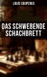 Das schwebende Schachbrett (eBook, ePUB) - Bild 1