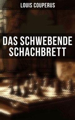 Das schwebende Schachbrett (eBook, ePUB) - Couperus, Louis