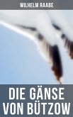 Die Gänse von Bützow (eBook, ePUB)