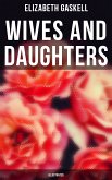 Wives and Daughters (Illustrated) (eBook, ePUB)