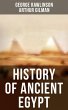 History of Ancient Egypt (eBook, ePUB) - Bild 1
