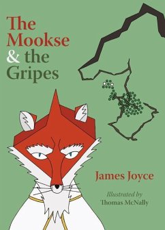 The Mookse and the Gripes - Joyce, James