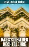 Das System der Rechtslehre (eBook, ePUB)